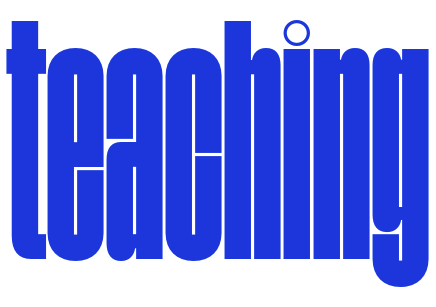 text in blue font that says 'teaching'